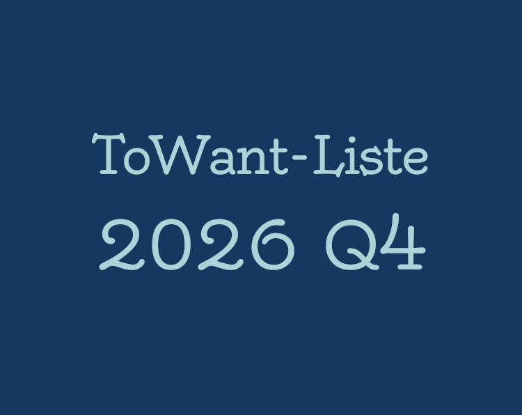 Textkachel , ToWants für das 4. Quartal 26